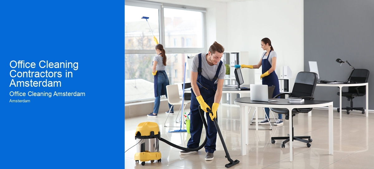 Office Cleaning Contractors in Amsterdam